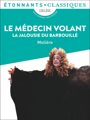 cover image of Le Médecin volant La Jalousie du Barbouillé